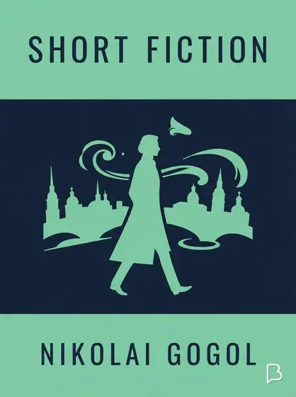 Short Fiction, Nikolai Gogol
