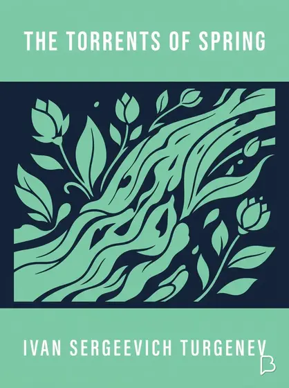 The Torrents of Spring, Ivan Sergeevich Turgenev