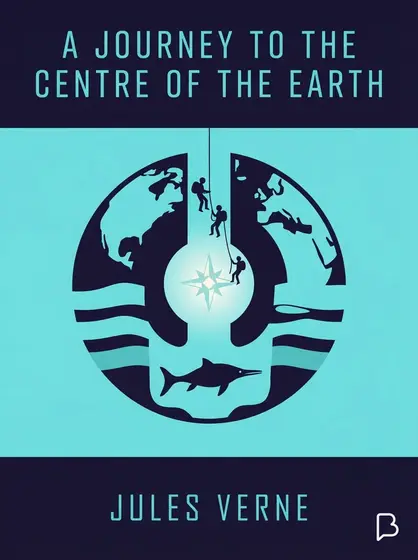A Journey to the Centre of the Earth, Jules Verne