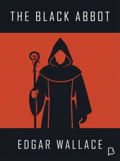 The Black Abbot, Edgar Wallace