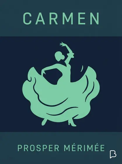 Carmen, Prosper Mérimée