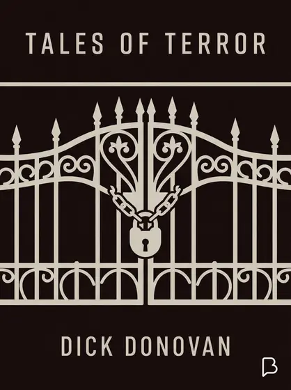 Tales of terror, Dick Donovan