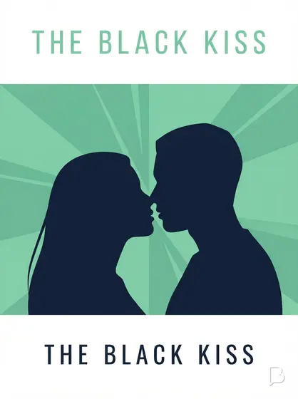 The black kiss, 