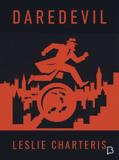 Daredevil, Leslie Charteris