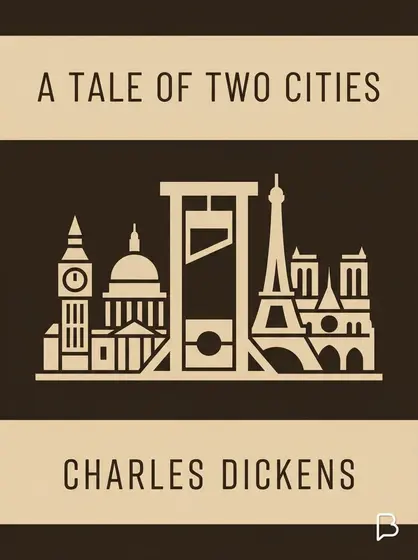 A Tale of Two Cities, Charles Dickens