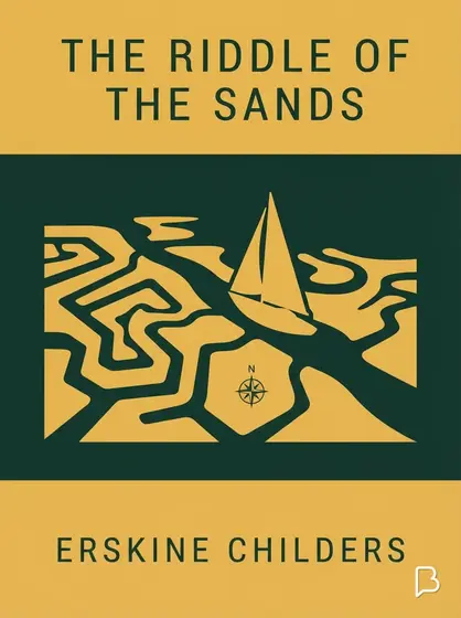 The Riddle of the Sands, Erskine Childers