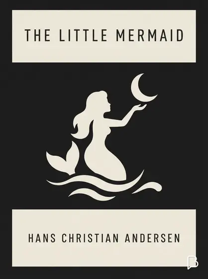 The Little Mermaid, Hans Christian Andersen