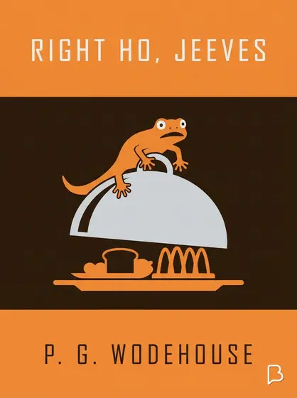 Right Ho, Jeeves, P. G. Wodehouse