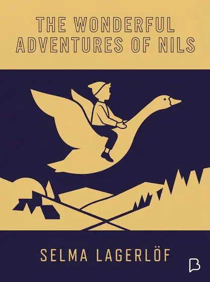 The Wonderful Adventures of Nils, Selma Lagerlöf