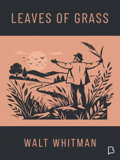 Leaves of Grass, Walt Whitman