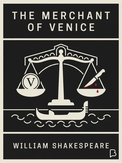 The Merchant of Venice, William Shakespeare