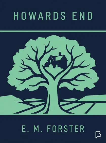 Howards End, E. M. Forster