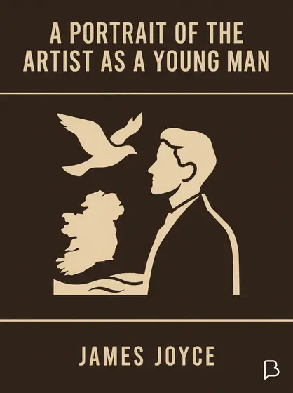 A Portrait of the Artist as a Young Man, James Joyce