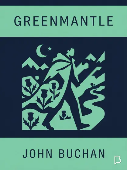 Greenmantle, John Buchan