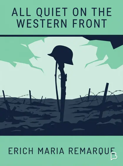 All quiet on the Western Front, Erich Maria Remarque