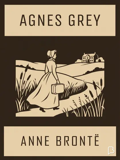 Agnes Grey, Anne Brontë