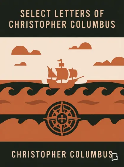 Select letters of Christopher Columbus, Christopher Columbus