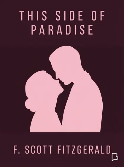 This Side of Paradise, F. Scott Fitzgerald