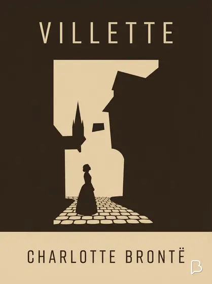 Villette, Charlotte Brontë