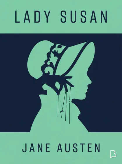 Lady Susan, Jane Austen