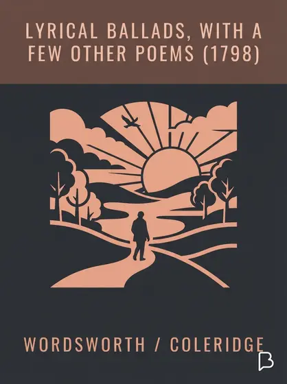 Lyrical Ballads, With a Few Other Poems (1798),